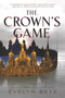 The Crown's Game - 9780062422590 by Evelyn Skye, 9780062422590