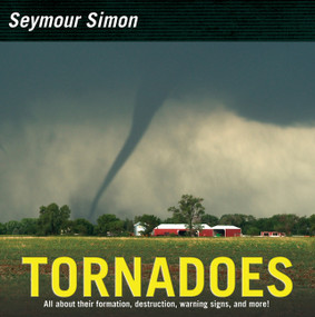 Tornadoes (Revised Edition) by Seymour Simon, 9780062470324