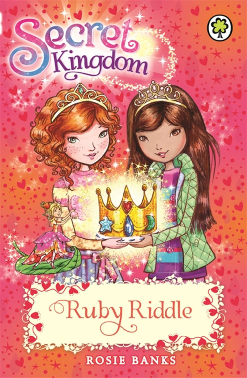 Secret Kingdom: 26: Ruby Riddle by Rosie Banks, 9781408329115