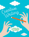 Creative Writing (A Journal with Art to Kickstart Your Writing) by Eva Katz, 9781452148489