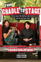 From Cradle to Stage (Stories from the Mothers Who Rocked and Raised Rock Stars) by Virginia Hanlon Grohl, 9781580056441