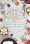 The Preservatory (Seasonally Inspired Recipes for Creating and Cooking with Artisanal Preserves) by Lee Murphy, 9780147530059