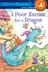 A Poor Excuse for a Dragon by Geoffrey Hayes, 9780375868672