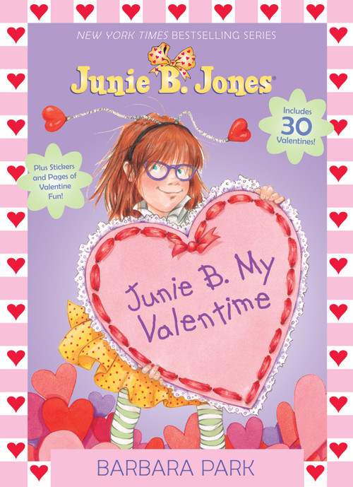 Junie B. My Valentime (An Interactive Valentine Activity Book) by Barbara Park, Denise Brunkus, 9780385373029