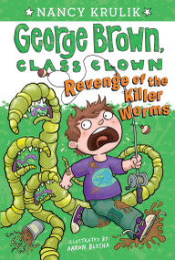 Revenge of the Killer Worms #16 by Nancy Krulik, Aaron Blecha, 9780448482842