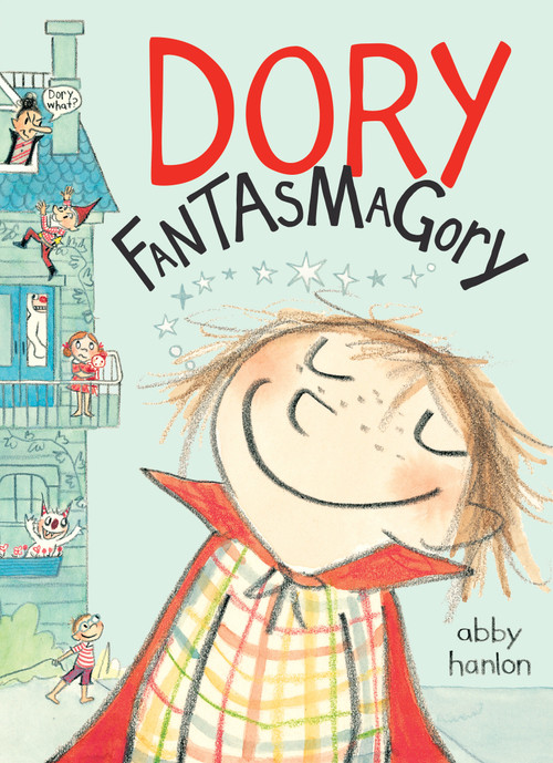 Dory Fantasmagory by Abby Hanlon, Abby Hanlon, 9780803740884