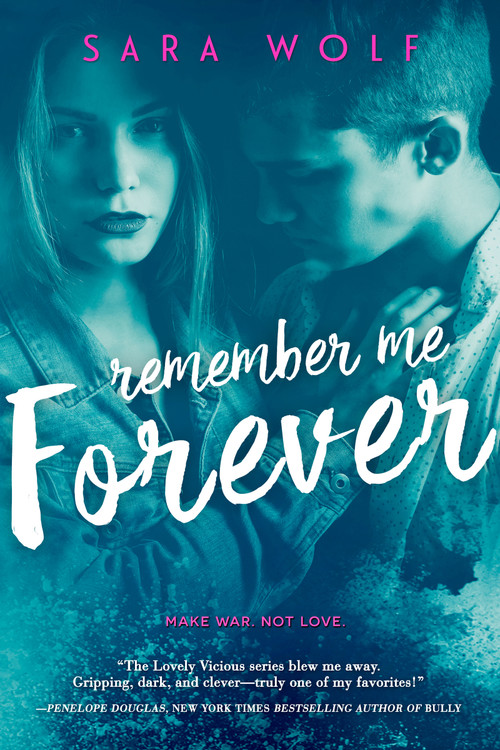 Remember Me Forever by Sara Wolf, 9781633754997