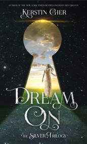 Dream On (The Silver Trilogy) - 9781250115287 by Kerstin Gier, Anthea Bell, 9781250115287