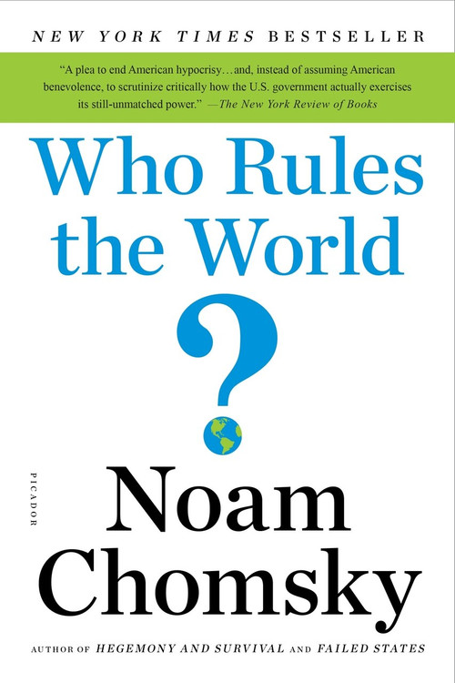 Who Rules the World? - 9781250131089 by Noam Chomsky, 9781250131089