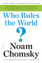 Who Rules the World? - 9781250131089 by Noam Chomsky, 9781250131089