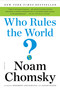 Who Rules the World? - 9781250131089 by Noam Chomsky, 9781250131089
