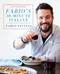 Fabio's 30-Minute Italian (Over 100 Fabulous, Quick and Easy Recipes) by Fabio Viviani, 9781250109958