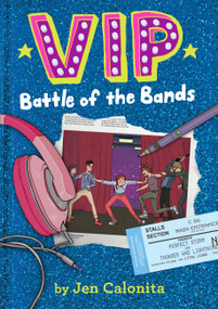 VIP: Battle of the Bands by Jen Calonita, Kristen Gudsnuk, 9780316259781