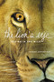 The Lion's Eye (Seeing in the Wild) by Joanna Greenfield, 9780316328487