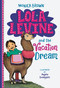 Lola Levine and the Vacation Dream by Monica Brown, 9780316506380