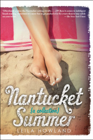 Nantucket Summer (Nantucket Blue and Nantucket Red bind-up) by Leila Howland, 9781368002127