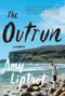 The Outrun (A Memoir) by Amy Liptrot, 9780393608960