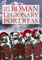 Life in a Roman Legionary Fortress by Tim Copeland, 9781445643588