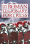Life in a Roman Legionary Fortress by Tim Copeland, 9781445643588