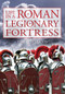 Life in a Roman Legionary Fortress by Tim Copeland, 9781445643588