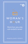 Woman's Hour: Words from Wise, Witty and Wonderful Women by Alison Maloney, Jenni Murray, 9781785942426