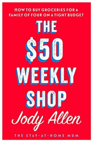 The $50 Weekly Shop by Jody Allen, 9780143797326