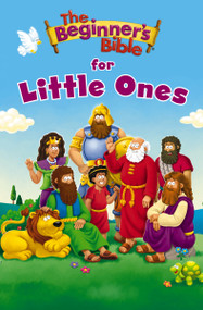 The Beginner's Bible for Little Ones by The Beginner's Bible, 9780310755364