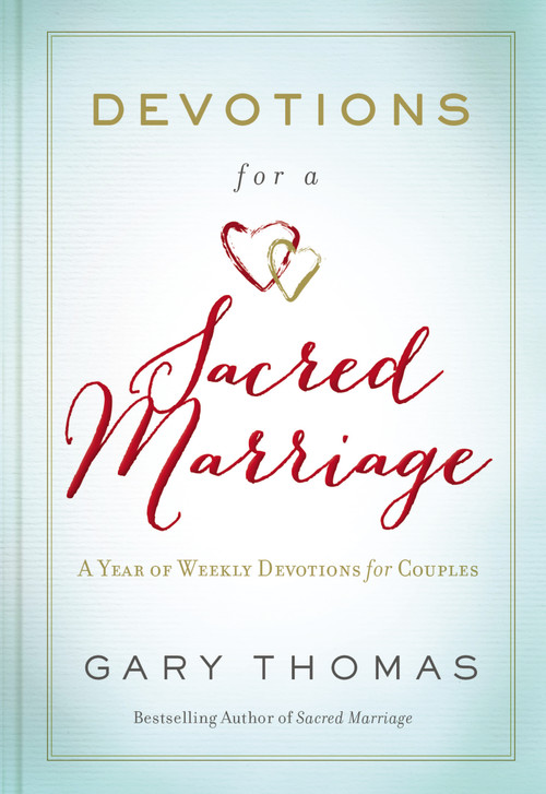 Devotions for a Sacred Marriage - 9780310085867 by Gary  Thomas, 9780310085867