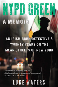 NYPD Green (A Memoir) - 9781501119033 by Luke Waters, 9781501119033