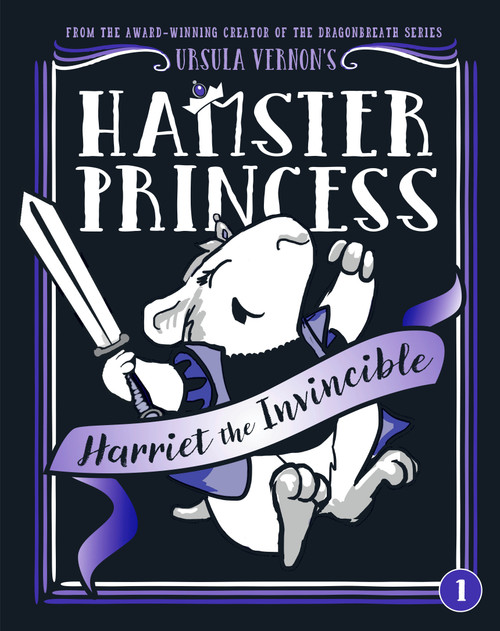Hamster Princess: Harriet the Invincible - 9780142427019 by Ursula Vernon, 9780142427019