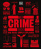 The Crime Book (Big Ideas Simply Explained) by DK, Peter James, 9781465462862