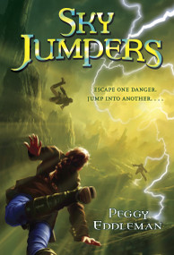 Sky Jumpers (Book 1) by Peggy Eddleman, 9780307981301