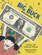 The Big Buck Adventure by Shelley Gill, Deborah Tobola, Grace Lin, 9780881062953