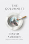 The Columnist (A Play) by David Auburn, 9780865478831