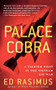 Palace Cobra (A Fighter Pilot in the Vietnam Air War) by Ed Rasimus, 9781250038685
