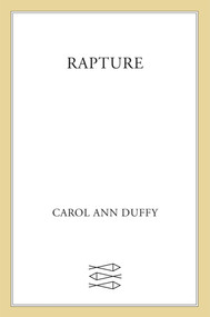 Rapture (Poems) - 9780865478862 by Carol Ann Duffy, 9780865478862