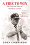 A Fire to Win (The Life and Times of Woody Hayes) by John Lombardo, 9780312360368