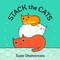 Stack the Cats (A Counting Adventure) by Susie Ghahremani, 9781419723490