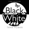 Black White by Tana Hoban, Tana Hoban, 9780062656902