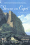 Greene on Capri (A Memoir) by Shirley Hazzard, Shirley Hazzard Steegmuller, The Estate of Shirley Hazzard Steegmuller, 9780374527778