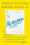 Mistreated (Why We Think We're Getting Good Health Care -- and Why We're Usually Wrong) by Robert Pearl, 9781610397650