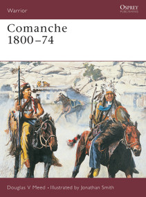 Comanche 1800-74 by Douglas V Meed, Jonathan Smith, 9781841765877
