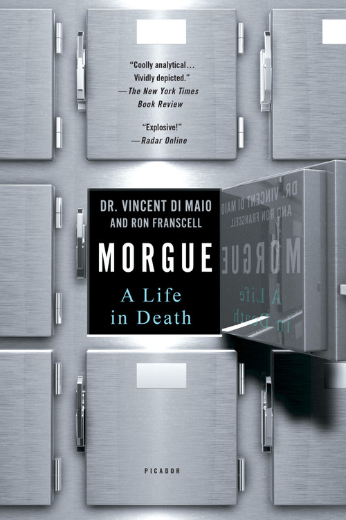 Morgue (A Life in Death) - 9781250108326 by Dr. Vincent Di Maio, Ron Franscell, 9781250108326