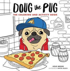 Doug the Pug (The Coloring and Activity Book) by Leslie Mosier, 9780062658821