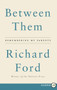 Between Them (Remembering My Parents) - 9780062670342 by Richard Ford, 9780062670342
