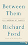 Between Them (Remembering My Parents) - 9780062670342 by Richard Ford, 9780062670342