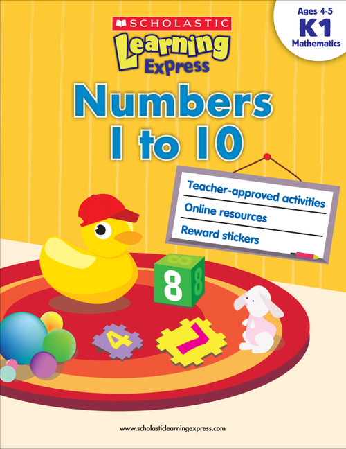 Scholastic Learning Express: Numbers 1 to 10: Grades K-1 by Inc Scholastic, Scholastic, 9789810713515