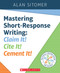 Mastering Short-Response Writing (Claim It! Cite It! Cement It!) by Alan Sitomer, 9781338157772