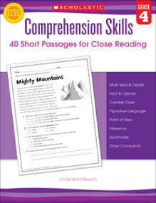 Comprehension Skills: 40 Short Passages for Close Reading: Grade 4 by Linda Beech, 9780545460552
