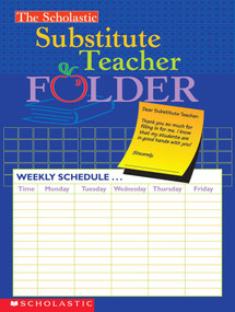 The Scholastic Substitute Teacher Folder by Scholastic, 9780439546447